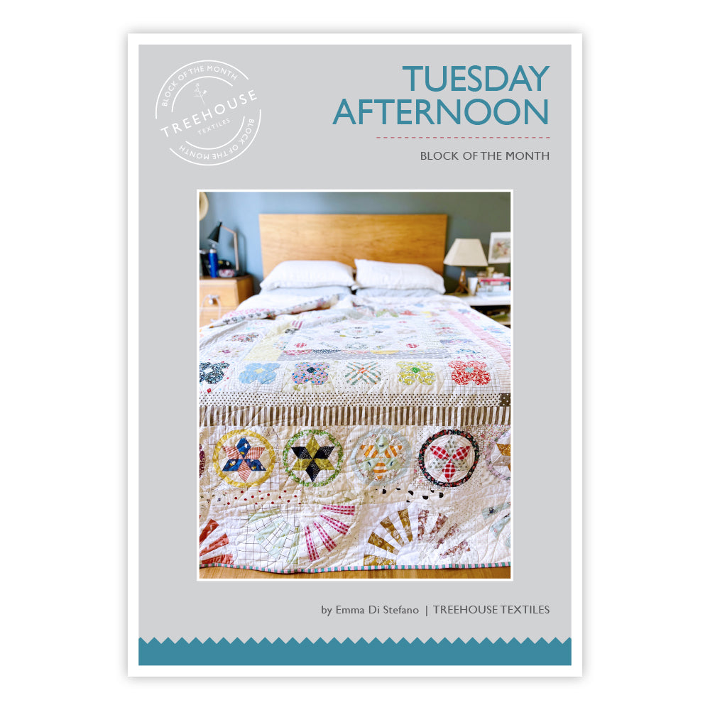 Tuesday Afternoon Quilt Pattern – Treehouse Textiles